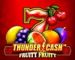 THUNDER CASH™ - Fruity Fruity
